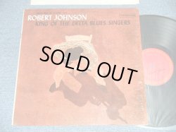 画像1: ROBERT JOHNSON - KING OF THE DELTA BLUES SINGERS ( Matrix # 2AC/2J) ( Ex+++/MINT-)  / Early 1970's US AMERICA Used LP 