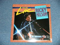 画像1: RICK NELSON -  1983-1985 LIVE ( SEALED : Cut out )   / 1989 US AMERICA  ORIGINAL "BRAND NEW SEALED"  2-LP  