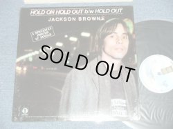 画像1: JACKSON BROWNE - HOLD ON HOLD OUT ( MINT-/MINT-)  / 1980 US AMERICA ORIGINAL Used 12" Single 