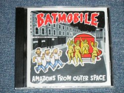 画像1: BATMOBILE - AMAZONS FROM OUTER SPACE  ( SEALED ) /  EU Limited Re-Press "Brand New SEALED"  CD 