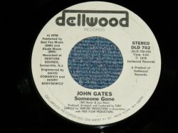 画像1: JOHN GATES - SOMEONE GONE : TELL ME YOU LOVE ME ( Ex++/Ex++- )  / 1978 US AMERICA ORIGINAL Used 7" Single 