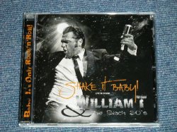 画像1: WILLIAM T & THE BACK 50's - SHAKE IT BABY!/LIVE IN STUDIO  (NEW)  / 2015 GERMAN "Brand New" CD  