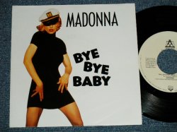 画像1: MADONNA -  BYE BYE BABY (ALBUM VERSION : N.Y. HIP HOP Mix ) ( MINT-/MINT-)  / 1993  GERMAN ORIGINAL Used 7" Single with PICTURE SLEEVE  