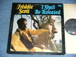 画像1: FREDDIE SCOTT - I SHALL BE RELEASED ( BOB DYLAN Song : Ex/Ex++ Looks:Ex+ ) / 1970 US AMERICA ORIGINAL Used LP 