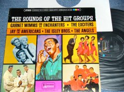 画像1: VA OMNIBUS ( THE ISLEY BROTHERS, THE EXCITERS, GARNET MIMMS & THE ENCHANTERS, JAY & THE AMERICANS, THE NAGELS ) - THE SOUND OF THE HIT GROUPS / 1966 US ORIGINAL STEREO Used LP 