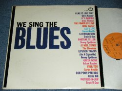 画像1: VA OMNIBUS - WE SING THE BLUES / 1963 US ORIGINAL MONO Used LP 