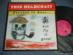 画像1: THEE  HEADCOATS - BROTHER IS DEAD But FLY IS GONE! ( MINT-/MINT-) /  1998 UK ENGLAND  ORIGINAL  Used LP 