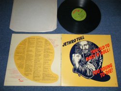 画像1: JETHRO TULL - TOO OLD TO ROCK 'N' ROLL (   Matrix #  A) A 1 /B) B 1 )  ( Ex+,Ex++,Ex++/,MINT- )  /  1975 UK ENGLAND ORIGINAL "GREEN Label"  Used  LP
