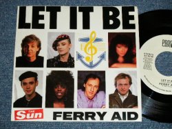 画像1: FERRY AID (PAUL McCARTNEY of The BEATLES, KATE BUSH, BOY GERORGE,+)  - LET IT BE  (Ex+++/MINT-) / 1987 US AMERICA ORIGINAL "PROMO ONLY Same Flip"  Used 7" Single With PICTURE SLEEVE 