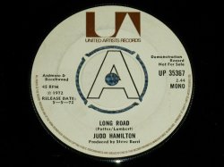 画像1: JUDD HAMILTON - LONG ROAD / C'EST LA VIE  : Produced by STEVE BARRI  (Ex- Looks:Ex+/Ex- Looks:Ex+ )  / 1972 UK ENGLAND ORIGINAL "PROMO" Used 7" Single 