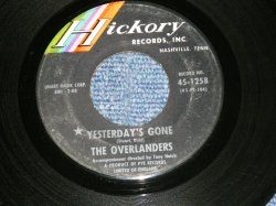 画像1: The OVERLANDERS - YESTERDAY'S GONE / GONE THE RAINBOW  (Ex++/Ex++)  / 1964  US AMERICA ORIGINAL  Used 7" Single 