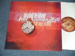 画像1: PAID & LIVE  Featuring LAURYN HILL - ALL MY TIME (NEW) / 1998 US AMERICA  ORIGINAL   "BRAND NEW"  12" 