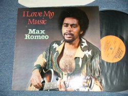 画像1: MAX ROMEO - I LOVE MY MUSIC (MINT-/MINT-)   /  UK ENGLAND FRANCE Export?? Used LP 