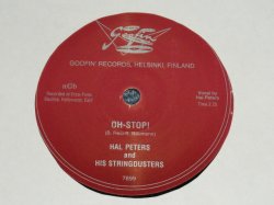 画像1: HAL PETERS and His STRING DUSTERS - OH-STOP : ON THE WRONG SIDE OF THE ROAD   (NEW)  /  FINLAND ORIGINAL "BRAND NEW" 78 RPM Single 