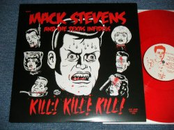 画像1: MACK STEVENS AND THE TEXAS INFIDELS - KILL! KILL! KILL!  (NEW)  /  2007 FRANCE ORIGINAL "RED WAX Vinyl" "BRAND NEW" LP
