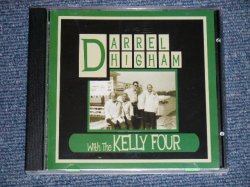 画像1: DARREL HIGHAM  - WITH THE KELLY FOUR (NEW9  / 2007 FRANCE FRENCH ORIGINAL "BRAND NEW" CD  