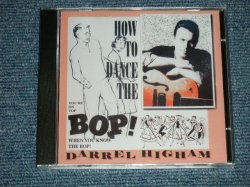 画像1: DARREL HIGHAM  - HOW TO DANCE THE BOP! (SEALED)  / 2010 US AMERICA  ORIGINAL "BRAND NEW SEALED"  CD  
