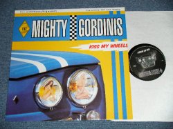 画像1: The MIGHTY GORDINIS - KISS MY WHEELS (NEW)  / 2000 BELGIUM ORIGINAL "BRAND NEW" LP