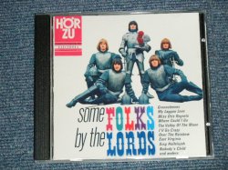 画像1: The LORDS - SOME FOLKS BY THE LORDS (NEW) / GERMAN "Brand New" CD-R 