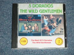 画像1: 5 DORADOS + The WILD GENTLEMEN  - THE BEST OF 5 DORADOS +  The WILD GENTLEMEN  (NEW) / GERMAN "Brand New" CD-R 