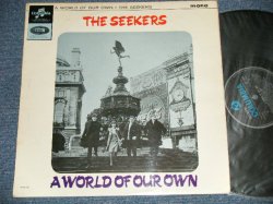 画像1: THE SEEKERS  - A WORLD OF OUR OWN (MATRIX NUMBER    A)XAX.2870-1 B) XAX.2871-1) (Ex++/Ex++)  1965 UK ENGLAND ORIGINAL "BLUE Columbia Label" MONO Used LP 