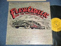 画像1: FLASH CADILLAC AND THE CONTINENTAL KIDS - FLASH CADILLAC AND THE CONTINENTAL KIDS ( Ex++/MINT-)  / 1972 US AMERICA ORIGINAL 1st Press "YELLOW Label"  Used LP 