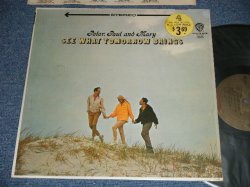 画像1: PP&M PETER PAUL & MARY - SEE WHAT TOMORROW BRING (Ex+++/Ex+, Ex++ Looks:Ex+++ ) / 1965 US AMERICA ORIGINAL 1st Press "GOLD Label" "MONO" Used  LP 