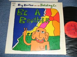 画像1: BIG BROTHER and The HOLDING CO. (With NICK GRAVENITES) - BE A BROTHER  (MINT-/MINT- )   / 1970 US AMERICA  ORIGINAL  Used LP 