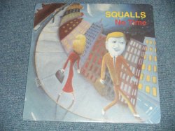 画像1: SQUALLS - NO TIMES (SEALED BB)  / 1988 US AMERICA  ORIGINAL "BRAND NEW SEALED"  LP
