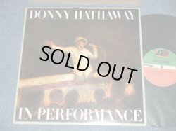 画像1: DONNY HATHAWAY - IN PERFORMANCE ( MINT-/MINT-) / 1980 US AMERICA ORIGINAL  Used LP 