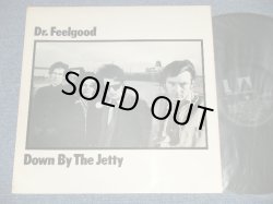 画像1: DR.FEELGOOD - DOWN BY THE JETTY (Matrix #   A) 1U  B) 1U) ( Ex+++/MINT- ) /  1975 UK ENGLAND ORIGINAL Used LP 