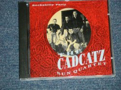 画像1: The CADCATZ SUN QUARTET - ROCKABILLY PARTY (NEW )  /  1995  ORIGINAL "BRAND NEW" CD