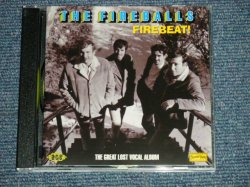 画像1: The FIREBALLS - FIREBEAT! : THE GREAT LOST VOCAL ALBUM ( MINT/MINT) / 2006 UK ENGLAND ORIGINAL  Used CD