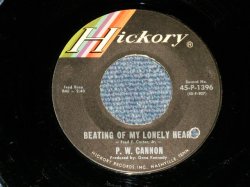 画像1: P.W.CANNON - BEATING OF MY LONELY HEART : IT'S A WOMAN'S WORLD ( Ex+/Ex++ BB)  / US AMERICA ORIGINAL  Used 7"45  Single