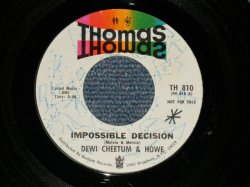 画像1: DEWI CHEETUM & HOWE - IMPOSSIBLE DECISION : THIS IS MY COUNTRY(CURTIS MAYFIELD) ( Ex+++/Ex+++  WOL)  / US AMERICA ORIGINAL "PROMO"  Used 7"45  Single