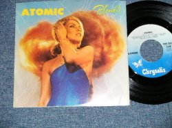 画像1: BLONDIE - ATOMIUC : DIE YOUNG STAY PRETTY  ( Ex+++/MINT-) /  1980 US AMERICA ORIGINAL Used 7" 45 Single   with PICTURE SLEEVE 