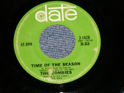 画像1: THE ZOMBIES - TIME OF THE SEASON : FRIENDS OF  MINE ( a)Ex/b)Ex ) / 1968 US AMERICA ORIGINALUsed 7" Single