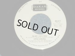 画像1: OTIS LEAVILL - GLAD I MET YOU : WHY, WHY, WHY  (MINT-/MINT-) 1970 US AMERICA ORIGINAL "WHITE LABEL PROMO" Used 7"45  Single