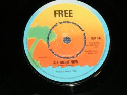 画像1: FREE - ALL RIGHT NOW : MY BROTHER TAKE/WASHINGTON WELL  ( Ex++/Ex++) / 1978 UK ENGLAND ORIGINAL Used 7"Single