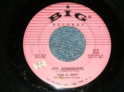 画像1: TOM & JERRY (SIMON & GARFUNKEL)  -  HEY SCHOOL GIRL : DANCIN' WILD ( Ex/Ex STOL, WOL) / 1957  US AMERICA  ORIGINAL  Used 7" Single 