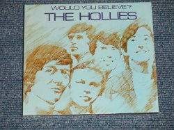画像1: THE HOLLIES - WOULD YOU BELIEVE? + Bonus Tracks (SEALED)  / 2005 FRENCH FRANCE "BRAND NEW SEALED" CD