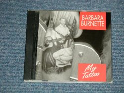 画像1: BARBARA BURNETTE - MY TATTOO (MINT/MINT) /  2001 US AMERICA  ORIGINAL Used CD