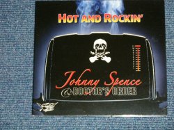 画像1: JOHNNY SPENCE & DOCTOR'S ORDER - HOT AND ROCKIN' (MINT-/MINT) / 2011 FINLAND ORIGINAL Used CD  