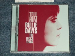 画像1: BILLIE DAVIS - TELL HIM : THE DECCA YEARS (MINT-/MINT) / 2005 UK ENGLAND Used CD