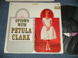 画像1: PETULA CLARK - UPTOWN WITH ( Ex+/MINT-  BB )  / 1965 US AMERICA ORIGINAL STEREO Used LP