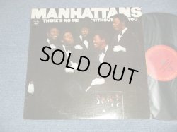 画像1: MANHATTANS - THERE'S NO ME WITHOUT YOU  ( Ex++/Ex+++) / US AMERICA REISSUE  Used LP 