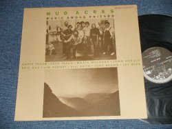 画像1: MUD ACRES - MUSIC AMONG FRIENDS  (Matrix : STERLING 2) ( Ex+++/MINT B-4:Ex+ ) / 1974 US AMERICA ORIGINAL Used LP 