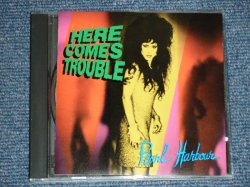 画像1: PEARL HARBOUR - HERE COMES TROUBLE (Ex+++/MINT) /  1995 US AMERICA  ORIGINAL Used CD