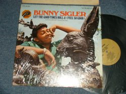 画像1: BUNNY SIGLER - LET THE GOOD TIMES ROLL & (FEEL SO GOOD) (Ex+++/MINT- CC)  / 1976 US AMERICA  ORIGINAL "PROMO" Used LP   