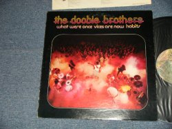 画像1: The DOOBIE BROTHERS  - WHAT WERE ONCE VOICES ARE NOW HABITS (Matrix #  A) W-2750 40267 - 1F B) W-2750 40268 -1B) (Ex++/Ex+++ Looks:MINT-) / 1974 US AMERICA ORIGINAL Used LP